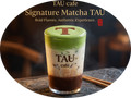 Matcha TAU